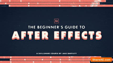 the beginner s guide to after effects free after effects templates