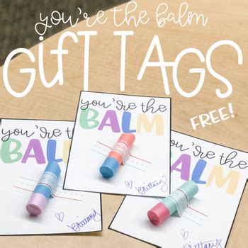 youre  balm gift tags  happy  hearts tpt