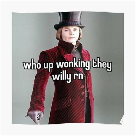 wonking  willy rn poster  sale  banime redbubble