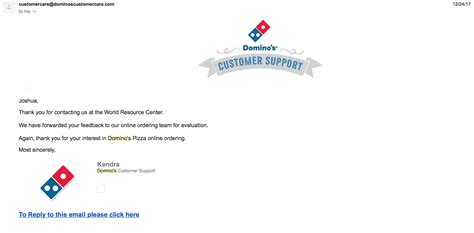 days   received  email  dominos customer support   reply