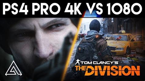 The Division Ps4 Pro 4k Vs 1080p Gameplay Comparison