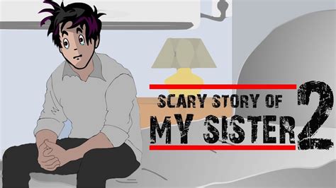Scary Story Of My Sister 2 Animated In Hindi Taf Youtube