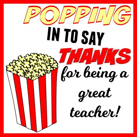 popping     popcorn themed teacher gift  printable