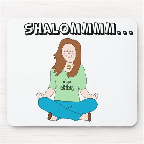 funny jewish yoga chick shalommm mouse pad zazzle