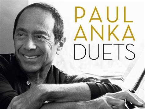 Paul Anka Looks Back In Duets Cd My Way Memoir