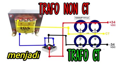 membuat trafo  ct menjadi ct youtube