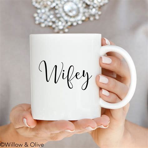Wifey Mug Wifey Coffee Mug Engagement Mug Engagement T Etsy