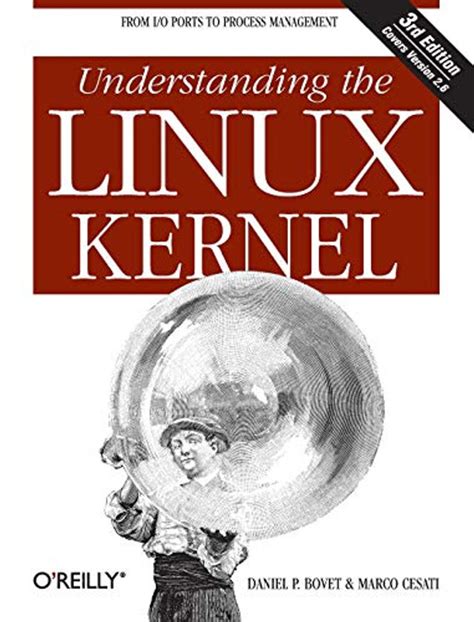 understanding  linux kernel  edition daniel p bovet  libroworldcom