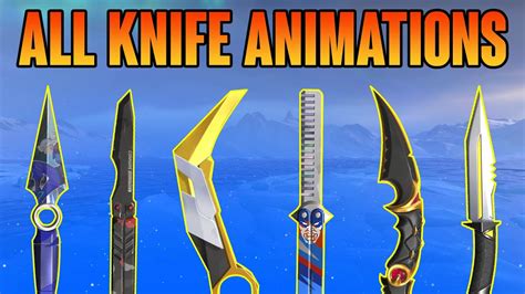 valorant knife skins animations valorant knife skins youtube