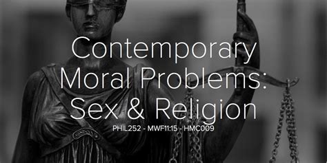 Contemporary Moral Problems Sex And Religion