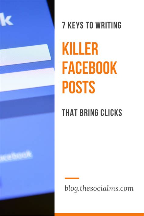 7 keys to writing killer facebook posts that bring clicks