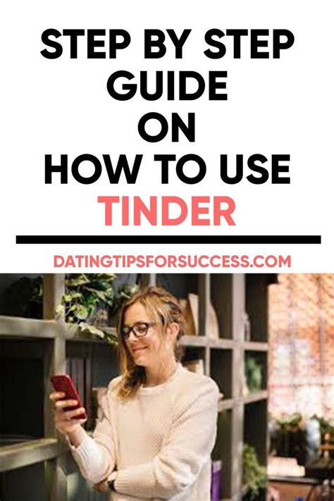 Step By Step Guide On How Tinder Works Tinder Tinder Tips Tinder Dating