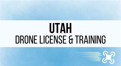 utah drone pilot license requirements  training