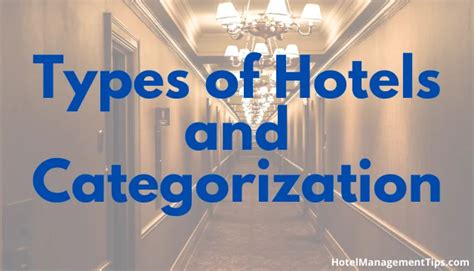 types  hotels   categories