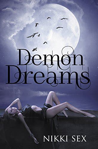 Demon Dreams Demon Blessed Book 3 Kindle Edition By Sex Nikki