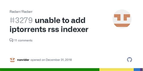 unable  add iptorrents rss indexer issue  radarrradarr github