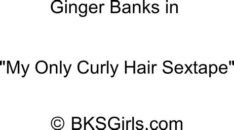 mfc cam ginger banks first ever curly hair video premium porn video hd