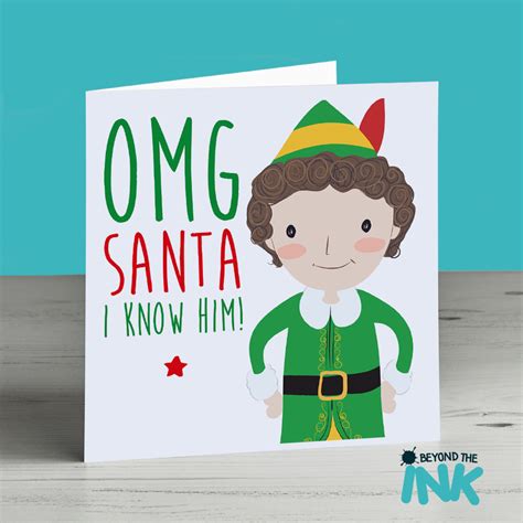 buddy the elf christmas card omg santa i know him beyond the ink