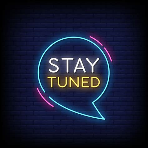 stay tuned neon signs style text vector  vector art  vecteezy