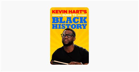 ‎kevin hart s guide to black history on itunes