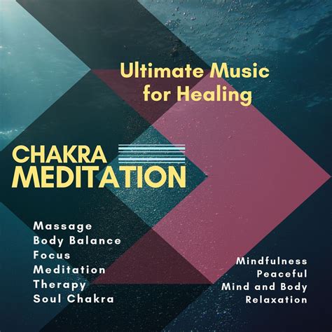 chakra meditation ultimate music for healing massage