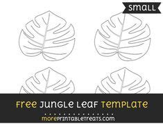 jungle leaves ideas leaf template leaves leaf template printable