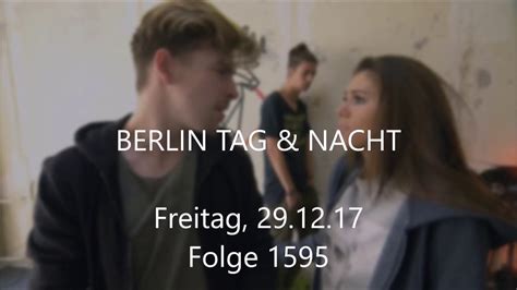 berlin tag and nacht vorschau für folge 1595 29 12 17 youtube