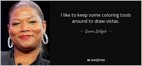 queen latifah quote      coloring tools   draw