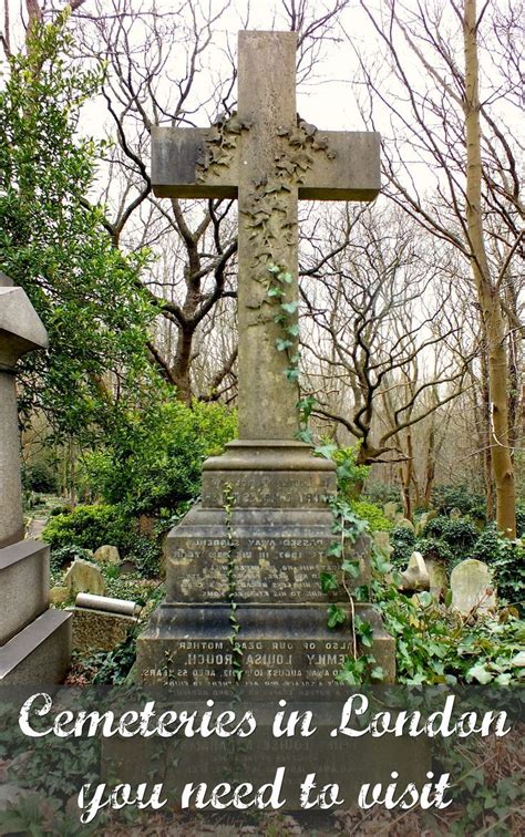 visited graveyards  london days   london