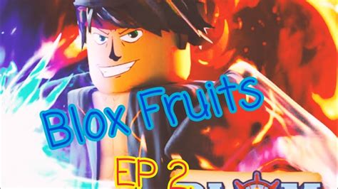 blox fruit ep youtube