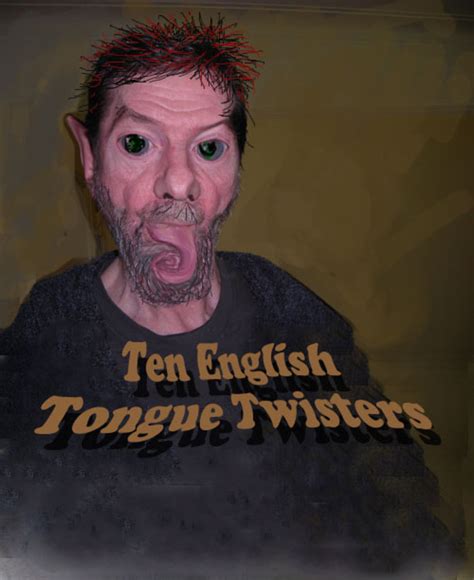 tongue twisters  improve english pronunciation hubpages