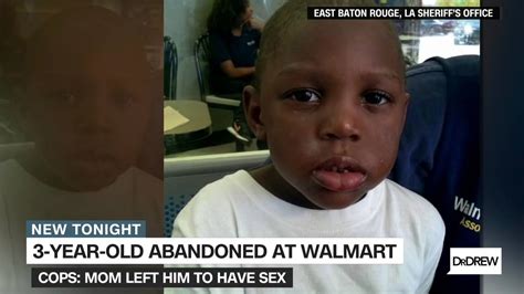 Mom Leaves Three Year Old Son At Walmart To Go Have Sex