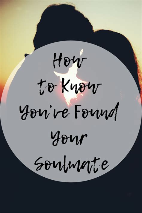 how to know you ve found your soulmate mom and more