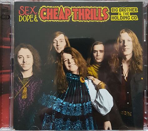 Sex Dope And Cheap Thrills ~ Big Brother The Holding Company ~ 2 Disc