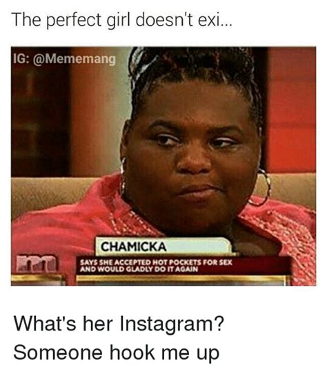 The Perfect Girl Doesn T Exi Ig Chamicka Says She Accepted