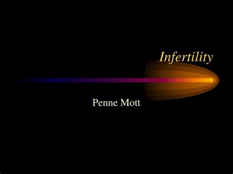 Ppt Infertility Powerpoint Presentation Free Download Id 6591069