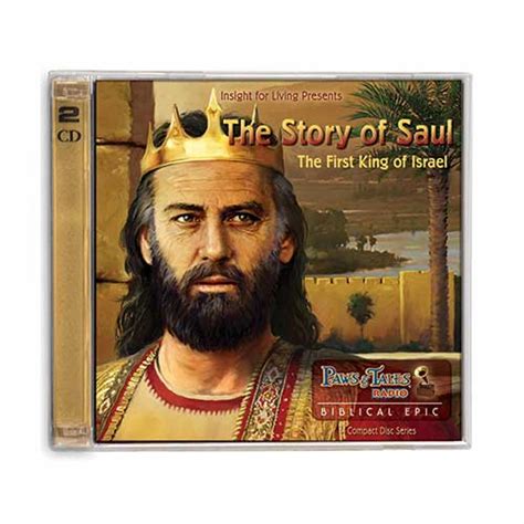 Paws And Tales The Story Of Saul The First King Of Israel