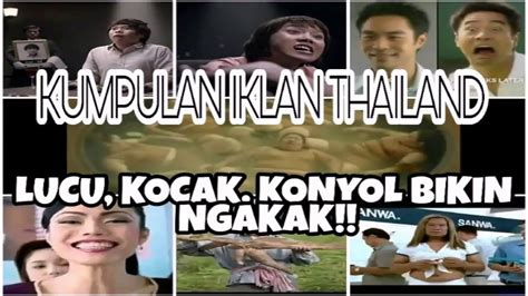 kumpulan iklan lucu thai bikin ngakak youtube