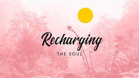 elevate recharging  soul