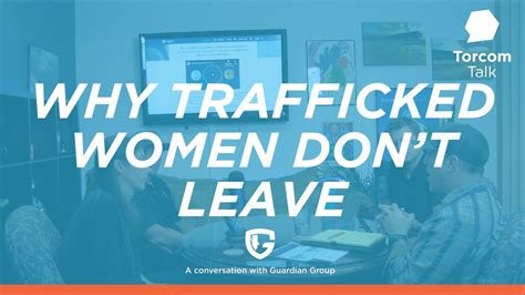 Why Sex Trafficked Women Dont Leave Youtube