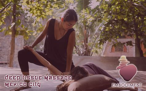 thai massage mexico city embodiment mexico