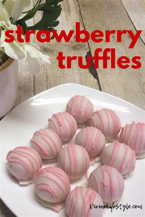 strawberry truffles recipe  dessert divine lifestyle