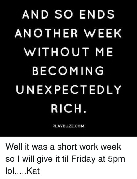 🅱️ 25 Best Memes About Short Work Week Short Work Week Memes