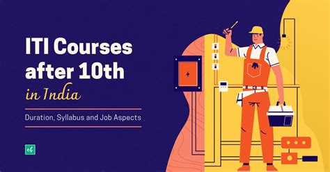 iti courses    india duration syllabus  job aspects