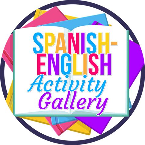 spanish english activity gallery teaching resources teachers pay teachers