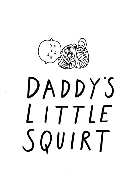 Daddy S Little Squirt Card