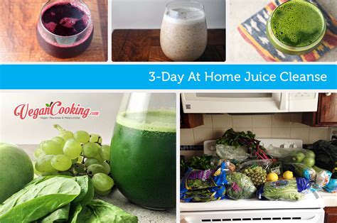 3 Day Juice Cleanse Vegan Cooking Vegan Recipes And Resources