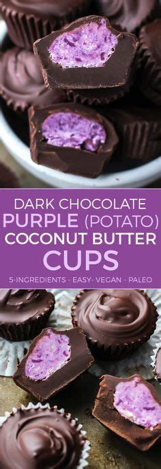 5 Ingredient Purple Potato Coconut Butter Cups These Homemade Cups Use