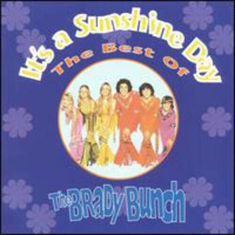 it s a sunshine day best of the brady bunch by the brady bunch cd