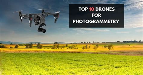 top   drones  photogrammetry